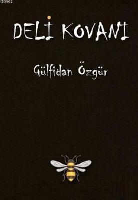 Deli Kovanı Gülfidan Özgür