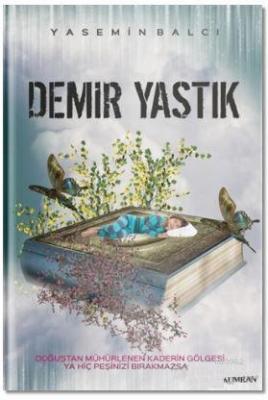 Demir Yastık Yasemin Balcı