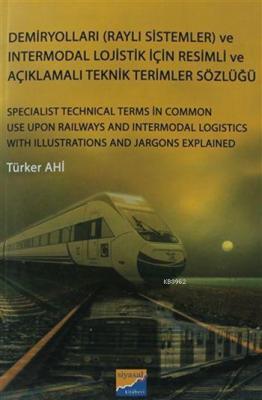 Demiryolları (Raylı Sistemler) ve Intermodal Lojistik İçin Resimli Tür