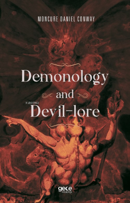 Demonology And Devil-lore Moncure Daniel Conway