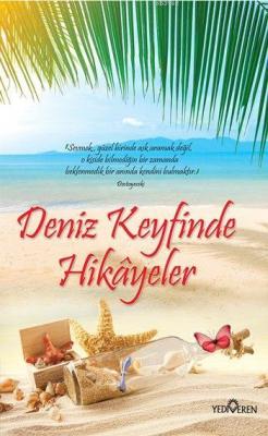 Deniz Keyfinde Hikâyeler Akif Bayrak