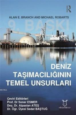 Deniz Taşımacılığının Temel Unsurları Alan E. Branch