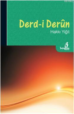 Derd-i Derûn Hakkı Yiğit