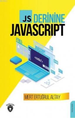 Derinine JavaScript Mert Ertuğrul Altay