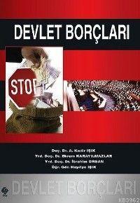 Devlet Borçları A. Kadir Işık