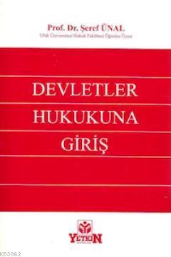 Devletler Hukukuna Giriş Şeref Ünal