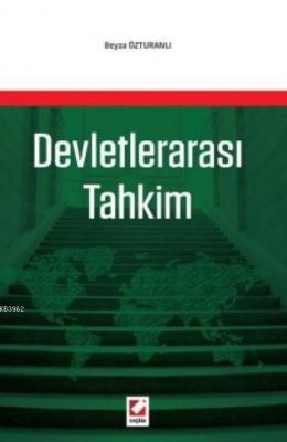 Devletlerarası Tahkim Beyza Özturanlı