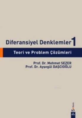 Diferansiyel Denklemler 1 Ayşegül Daşcıoğlu