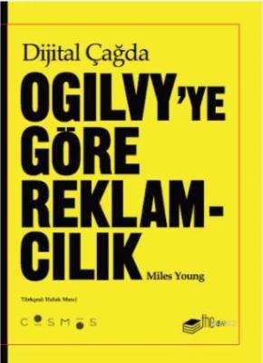 Dijital Çağda Ogilvy'e Göre Reklamcılık Miles Young