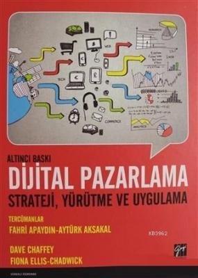 Dijital Pazarlama Strateji, Yürütme ve Uygulama Dave Chaffey