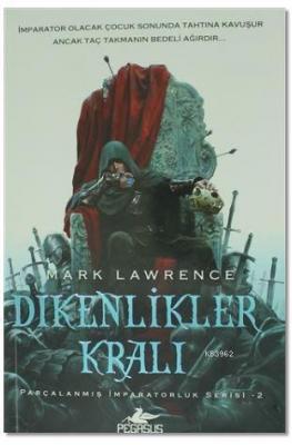 Dikenlikler Kralı Mark Lawrence