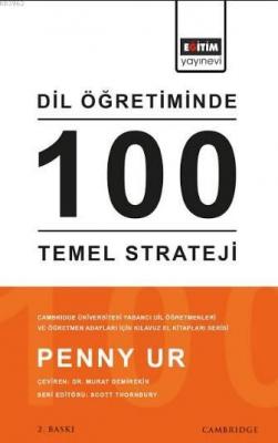 Dil Öğretiminde 100 Temel Strateji Penny Ur