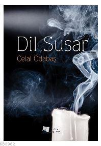 Dil Susar Celal Odabaş