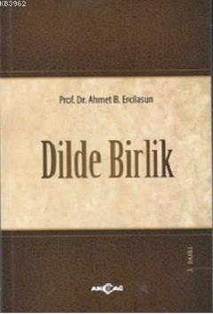 Dilde Birlik Hamza Zülfikar İsmail Parlatır Necat Birinci Tuncer Gülen