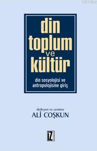 Din Toplum ve Kültür Ali Coşkun