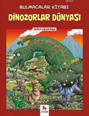 Dinozorlar Dünyası Bulmacalar Kitabı Rolf Heimann