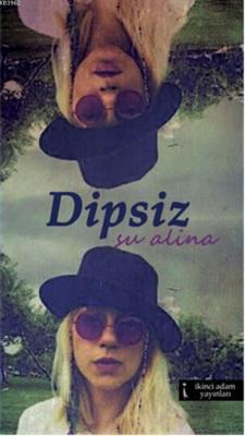 Dipsiz Su Alina