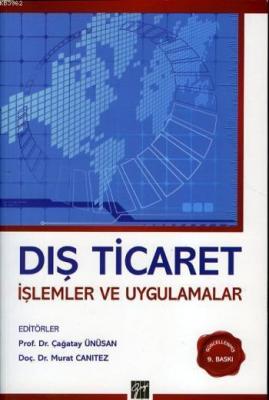 Dış Ticaret İşlemler ve Uygulamalar Murat Canıtez