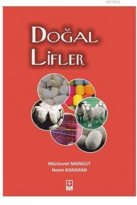 Doğal Lifler Mürüvvet Mangut Nevin Karahan