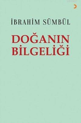 Doğanın Bilgeliği İbrahim Sümbül