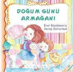 Doğum Günü Armağanı Erol Büyükmeriç Serap Deliorman Erol Büyükmeriç Se