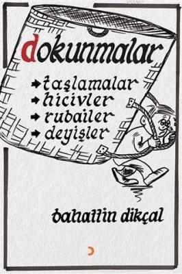 Dokunmalar Bahattin Dikçal