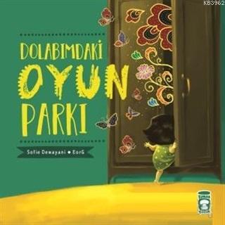 Dolabımdaki Oyun Parkı Sofie Dewayani