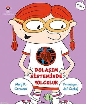 Dolaşım Sisteminde Yolculuk Mary K. Corcoran