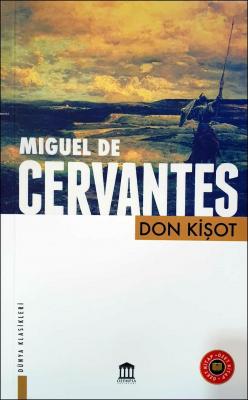 Don Kişot Miguel De Cervantes