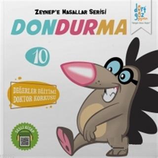 Dondurma - Zeynep'e Masallar Serisi 10 Alp Türkbiner