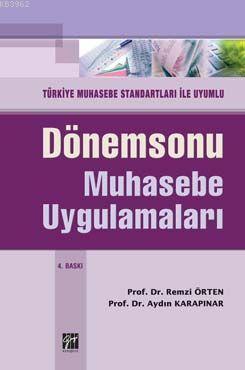 Dönemsonu Muhasebe Uygulamaları Remzi Örten Aydın Karapınar Aydın Kara