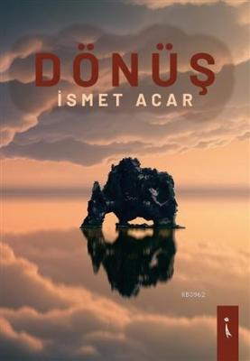 Dönüş İsmet Acar