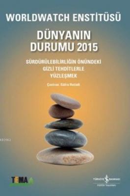 Dünyanın Durumu 2015 Worldwatch Enstitüsü