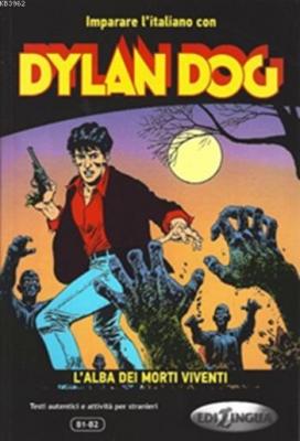 Dylan Dog (B1-B2) Andrea Cagli Pierangela Diadori Eleonora Spinosa And