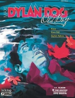 Dylan Dog Maxi Albüm 17 - Kaçış Giuseppe de Nardo