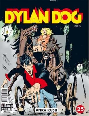 Dylan Dog Sayı 25 Anka Kuşu Nicola Mari