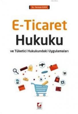 E-Ticaret Hukuku Ferman Kaya