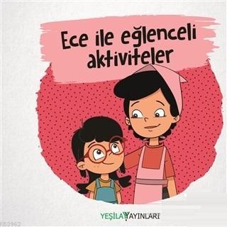 Ece ile Eğlenceli Aktiviteler Kolektif