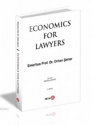 Economics For Lawyers Orhan Şener