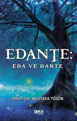 Edante: Eda ve Dante Mustafa Tözün