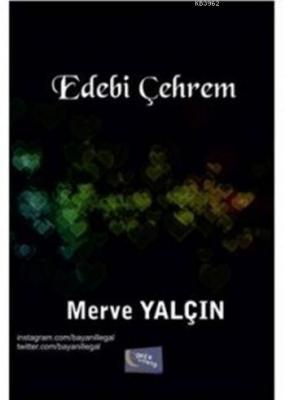 Edebi Çehrem Merve Yalçın