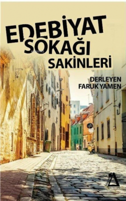 Edebiyat Sokağı Sakinleri Faruk Yamen