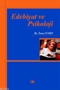 Edebiyat ve Psikoloji İsmet Emre