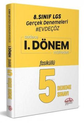 Editör Yayınları 8. Sınıf 1. Dönem LGS Evde Çöz 5 Fasikül Gerçek Denem