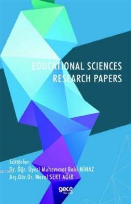 Educational Sciences Research Papers Muhammet Baki Minaz