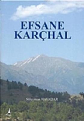 Efsane Karçhal Süleyman Havadar