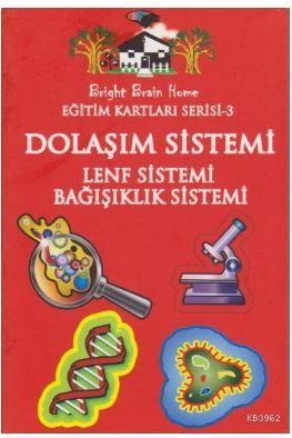 Eğitim Kartları Serisi 3 Dolaşım Sistemi Lenf Sistemi Bağışıklık Siste