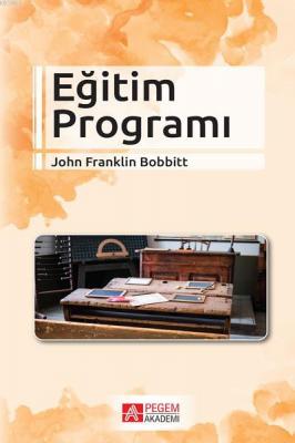 Eğitim Programı John Franklin Bobbitt