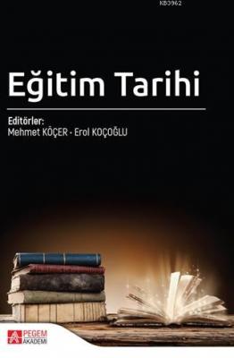 Eğitim Tarihi Erol Koçoğlu Mehmet Köçer