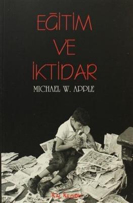 Eğitim ve İktidar Michael W. Apple